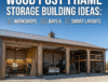 Post‑frame storage building with workshop space, equipment bays, and organized layout